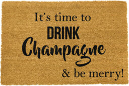 Artsy Doormats It's Time To Drink Champagne & Be Merry Doormat - thumbnail 2