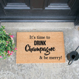 Artsy Doormats It's Time To Drink Champagne & Be Merry Doormat - thumbnail 3