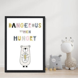 Artze Wall Art Cute Dangerous When Hungry Bear Scandi Quote Art Print With Black Frame Size: A4 - thumbnail 2