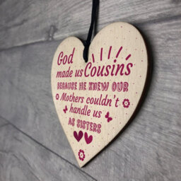 Red Ocean God Made Us Cousins Wooden Heart Family Sister Plaque Thank You Gift Birthday Present - thumbnail 7