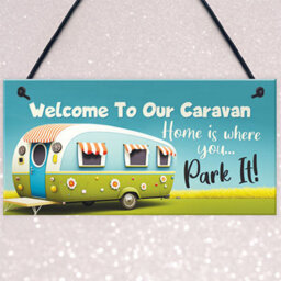 Red Ocean Novelty Style Hanging Caravan Sign - Home Is Where You Park It - Caravan Decor For Indoor/outdoor Use - thumbnail 3