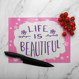 Benjamin Tate Design Life Is Beautiful Glass Chopping Boarddesigner Style - thumbnail 3