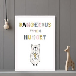 Artze Wall Art Cute Dangerous When Hungry Bear Scandi Quote Art Print With White Frame Size: A4 - thumbnail 2