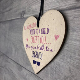 Red Ocean Birth To A Legend Mum Wooden Hanging Heart Mothers Day Cute Mums Sign Thank You Gift - thumbnail 7