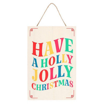 Something Different Have A Holly Jolly Christmas Hanging Decoration Multicoloured (One Size) - image 1