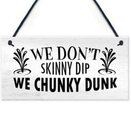 Red Ocean Funny Hot Tub Sign Dont Skinny Dip We Chunky Dunk Novelty Garden Tub Decor - thumbnail 1