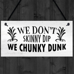 Red Ocean Funny Hot Tub Sign Dont Skinny Dip We Chunky Dunk Novelty Garden Tub Decor - thumbnail 4