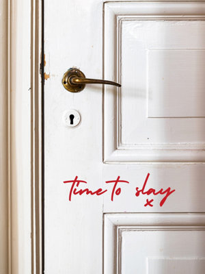 Time To Slay Mirror Sticker - Red  Peel & Stick Motivational Quote Vinyl - image 1