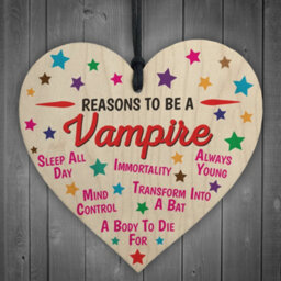 Red Ocean Reasons To Be A Vampire Wooden Hanging Heart Novelty