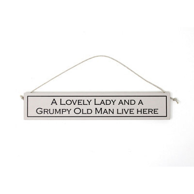 Wit With Wisdom Grey Witty Quote Wooden Hanging Sign - Lovely Lady Grumpy Old Man - image 1
