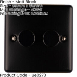 Loops 2 Gang 400W Led 2 Way Rotary Dimmer Switch Matt Black Light Dimming Plate - thumbnail 2