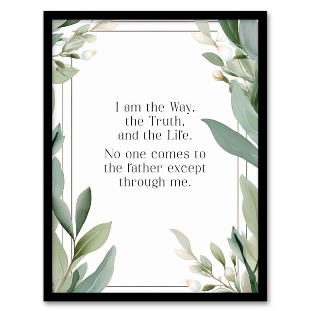 "Artery8 Wall Art Print The Way The Truth The Life Green Bible Quote New Testament Framed Art - Size: W12"" x H16""" - image 1