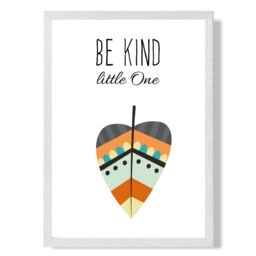ARTZE Be Kind Leaf Tribal Quote Framed Print SIZE: A2 with White Frame in Bright Blue - Size: A4 - thumbnail 1
