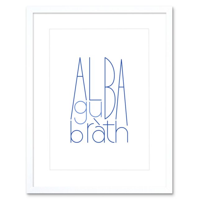 "Artery8 Wall Art Print Scotland Alba Gu Brath Framed in White - Size: W7"" x H9""" - image 1