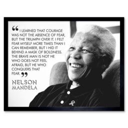 "Artery8 Wall Art Print Triumph Over Fear Courage Nelson Mandela Quote Black & White Photograph Typography Art Framed - Size: W12"" x H16""" - thumbnail 1