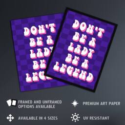 Artery8 Be A Legend Not A Lady Retro Purple Pink Funny Framed Wall Art Print - Size: A4 - thumbnail 2