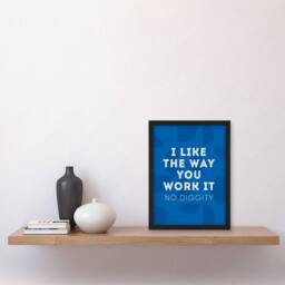 Artery8 I Like The Way You Work It Modern Blue Cheeky Framed Wall Art Print - Size: A4 - thumbnail 4