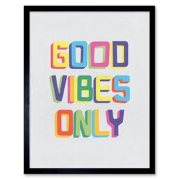 "Artery8 Quote Good Vibes Only Colourful Living Room 12x16"" Framed Art Print - Size: W12"" x H16""" - thumbnail 1