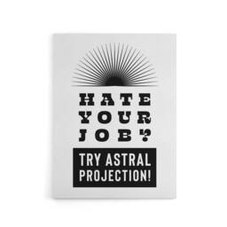 "Artery8 Hate Your Job Try Astral Projection Funny Cheeky Canvas Wall Art Print in White - Size: W12"" x H16""" - thumbnail 1