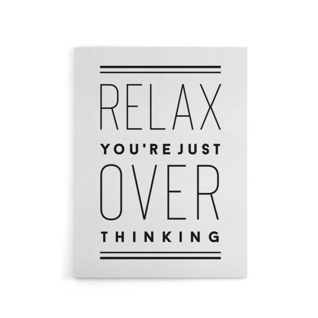 "Artery8 Relax You Are Just Overthinking Modern Simple Canvas Wall Art Print in White - Size: W12"" x H16""" - image 1
