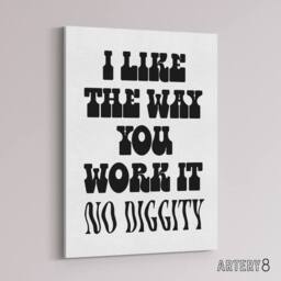 "Artery8 I Like The Way You Work It Black White Cheeky Canvas Wall Art Print - Size: W12"" x H16""" - thumbnail 2