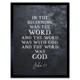 "Artery8 Wall Art Print John 1:1 The Word Was God Christian Bible Verse Quote Scripture Typography Art Framed in Black - Size: W12"" x H16""" - thumbnail 1