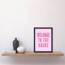Artery8 Welcome To The Chaos Wavy Pink Modern Funny Framed Wall Art Print - Size: A4 - thumbnail 4
