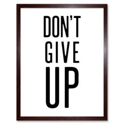 "Artery8 Wall Art Print Exercise Inspiration Don't Give Up Exercise Work Out Motivation Gym Aesthetic Art Framed in Brown - Size: W12"" x H16""" - thumbnail 1