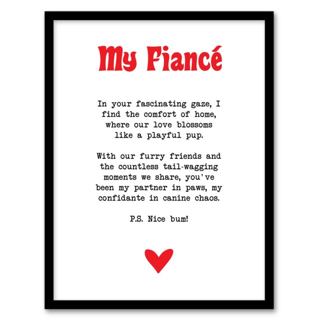 "Artery8 Love Poem Dog Lover Fiancé Romantic Poetry Fun Framed Art Print in White - Size: W12"" x H16""" - image 1