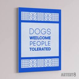"Artery8 Dogs Welcome People Tolerated Blue Design Funny Canvas Wall Art Print - Size: W24"" x H32""" - thumbnail 2