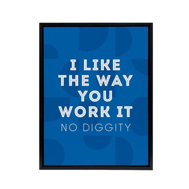 "Artery8 I Like The Way You Work It Modern Blue Cheeky Framed Canvas Art Print - Size: W12"" x H16""" - image 1
