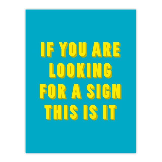 "Artery8 If You Are Looking For A Sign Modern Blue Wall Art Print - Size: W12"" x H16""" - image 1