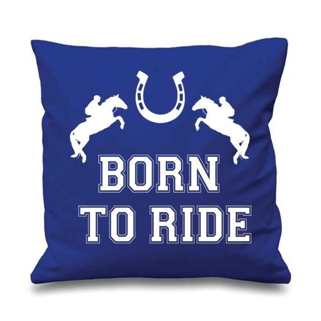 "60 SECOND MAKEOVER Blue Cushion Cover Born To Ride 16"" x 16"" Daughter Friend Gift Decorative Cushion Home Horse Equestrian - Size: 40 cm x 40 cm"