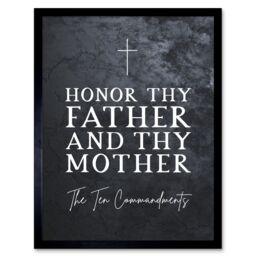 "Artery8 Wall Art Print Ten Commandments Honor Thy Father & Mother Christian Bible Verse Quote Scripture Typography Art Framed - Size: W12"" x H16""" - thumbnail 1