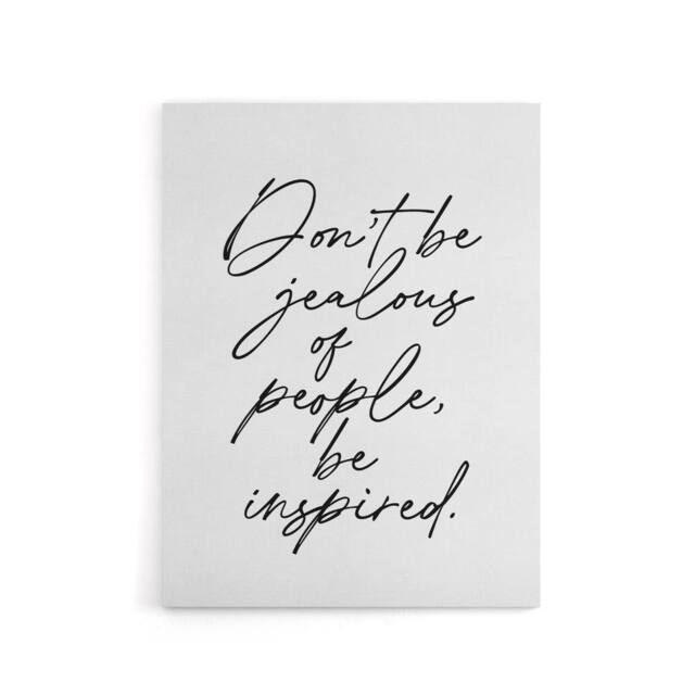 "Artery8 Don't Be Jealous Be Inspired Black White Simple Canvas Wall Art Print - Size: W24"" x H32""" - image 1