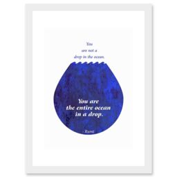 Artery8 Rumi You Are Not A Drop You Are Entire Ocean Quote Blue Artwork Framed Wall Art Print A4 in White - thumbnail 1