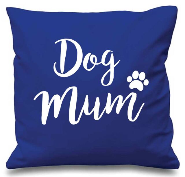 "60 SECOND MAKEOVER Dog Mum Cushion Cover 16"" x 16"" in Blue - Size: 40 cm x 40 cm"