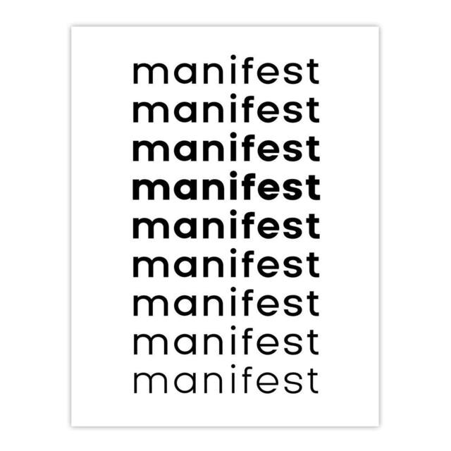 "Artery8 Manifest Manifest Manifest Black White Modern Wall Art Print - Size: W12"" x H16""" - image 1