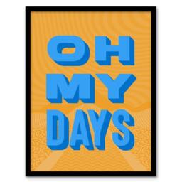 Artery8 Oh My Days Fun Orange Blue Retro Typography Framed Wall Art Print - Size: A4 - thumbnail 1
