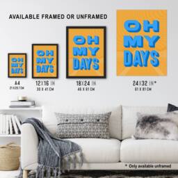 Artery8 Oh My Days Fun Orange Blue Retro Typography Framed Wall Art Print - Size: A4 - thumbnail 3