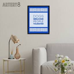 "Artery8 Dogs Welcome People Tolerated Blue Design Funny Framed Canvas Art - Size: W12"" x H16""" - thumbnail 3
