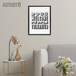 "Artery8 Dogs Welcome People Tolerated Funny Cheeky Black Framed Canvas Art in White - Size: W12"" x H16""" - thumbnail 3