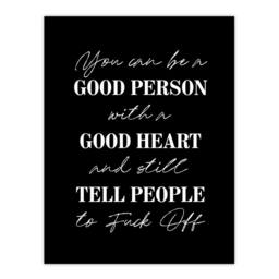 "Artery8 Good Person With A Good Heart Funny Cheeky Wall Art Print in Black - Size: W12"" x H16""" - thumbnail 1