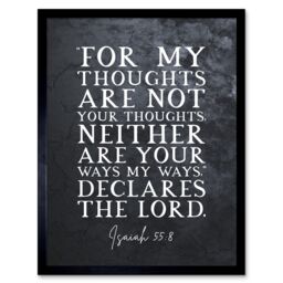 Artery8 Wall Art Print Isaiah 55:8 Thoughts Are Not Your Thoughts Ways Are Not Your Ways Christian Bible Verse Quote Scripture Typography Art Framed - thumbnail 1