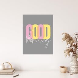 "Wee Blue Coo Wall Art Print Good Morning Quote Grey Bedroom Poster - Size: W24"" x H32""" - thumbnail 4