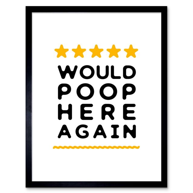 "Artery8 Wall Art Print Funny Bathroom Review Sign Five Stars Would Poop Here Again Funny Toilet Decor Art Framed in Black - Size: W12"" x H16""" - image 1