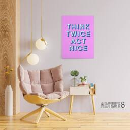 "Artery8 Think Twice Act Nice Pink Blue Bold Simple Canvas Wall Art Print - Size: W12"" x H16""" - thumbnail 3