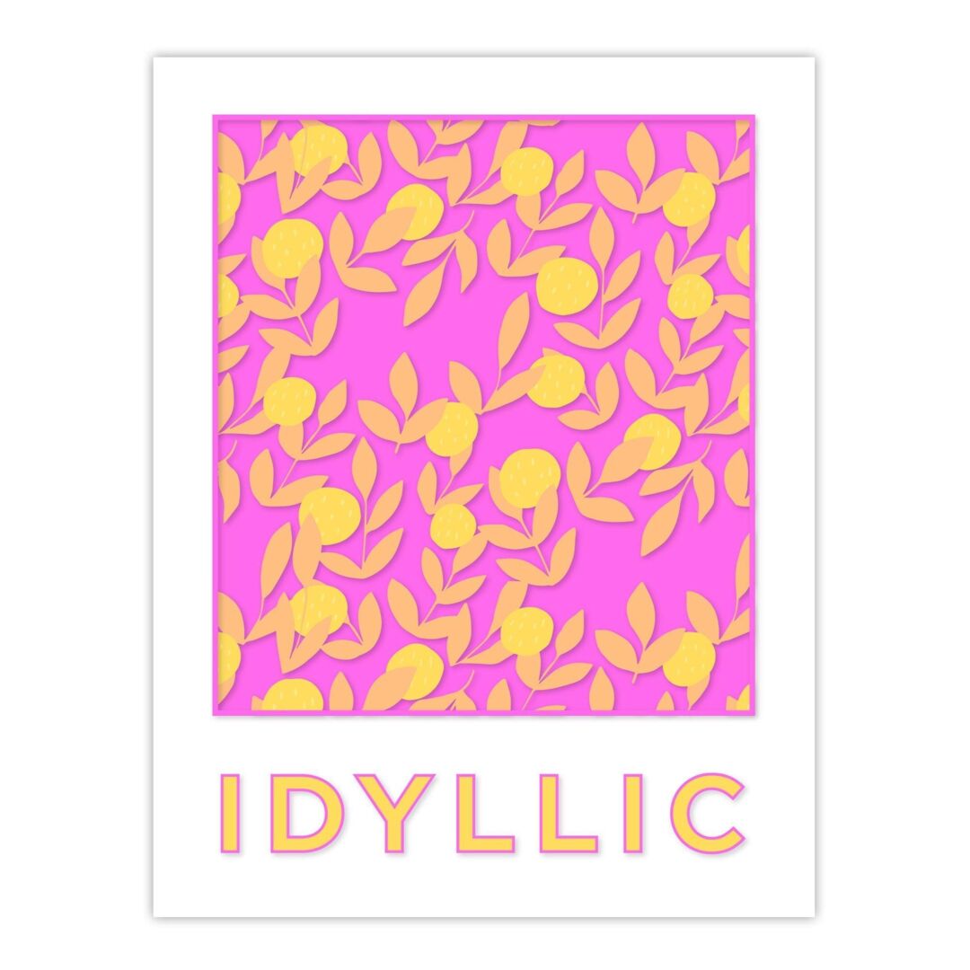 Wall Art Print Floral Idyllic Bright Pink Quote Graphic Pattern Poster