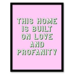 Artery8 Home Built On Love & Profanity Pink Funny Framed Wall Art Print - Size: A4 - thumbnail 1