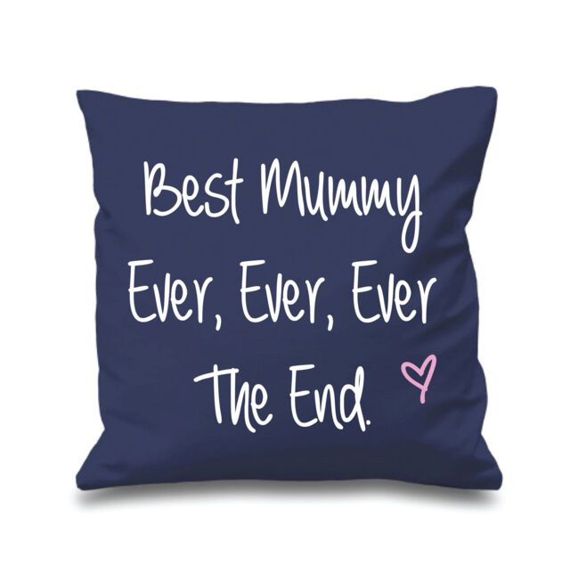 60 SECOND MAKEOVER Best Mummy Ever Ever Ever The End Cushion Cover in Navy - Size: 40 cm x 40 cm